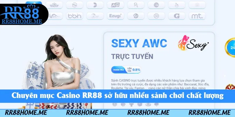 Trải Nghiệm Casino RR88 – Sân Chơi Sang Trọng, Quà Tặng Hấp Dẫn 1 Chuyên mục Casino RR88 sở hữu nhiều sảnh chơi chất lượng
