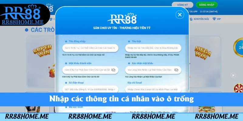 Hướng Dẫn Đăng Ký RR88 – Tạo Tài Khoản RR88 3 Nhập các thông tin cá nhân vào ô trống